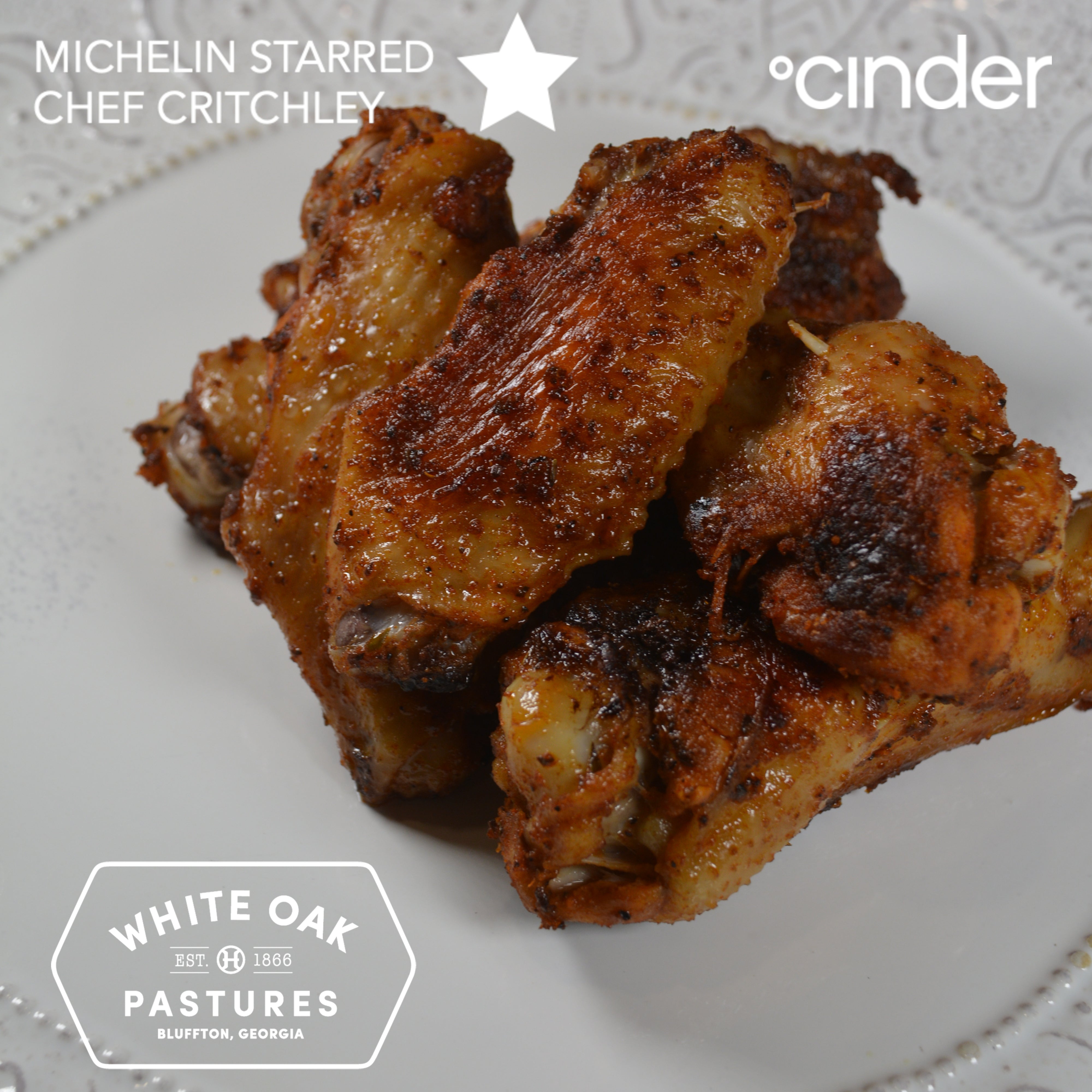 White Oak Pastures Chicken Wings by Michelin Star Chef Critchley – Cinder